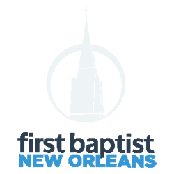 First Baptist New Orleans